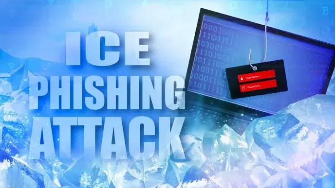 How To Protect Yourself From an Ice Phishing Attack