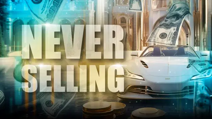 Never Selling: The Secret Weapon of Rich People